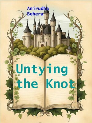 cover image of Untying the Knot a Guide to Divorce Laws in India